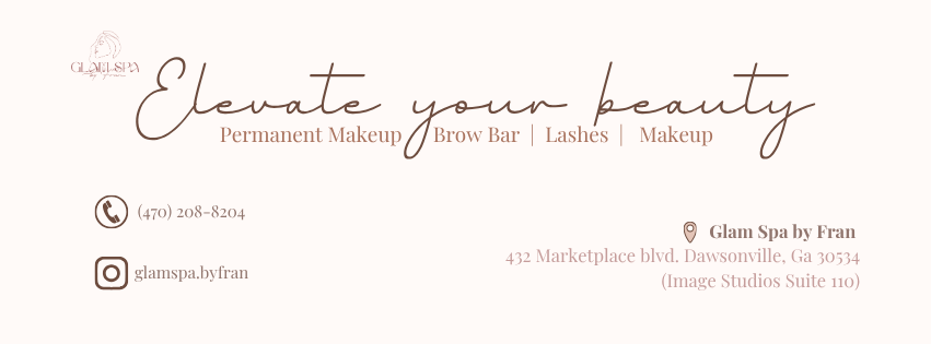 Glam Spa by Fran — permanent makeup work
