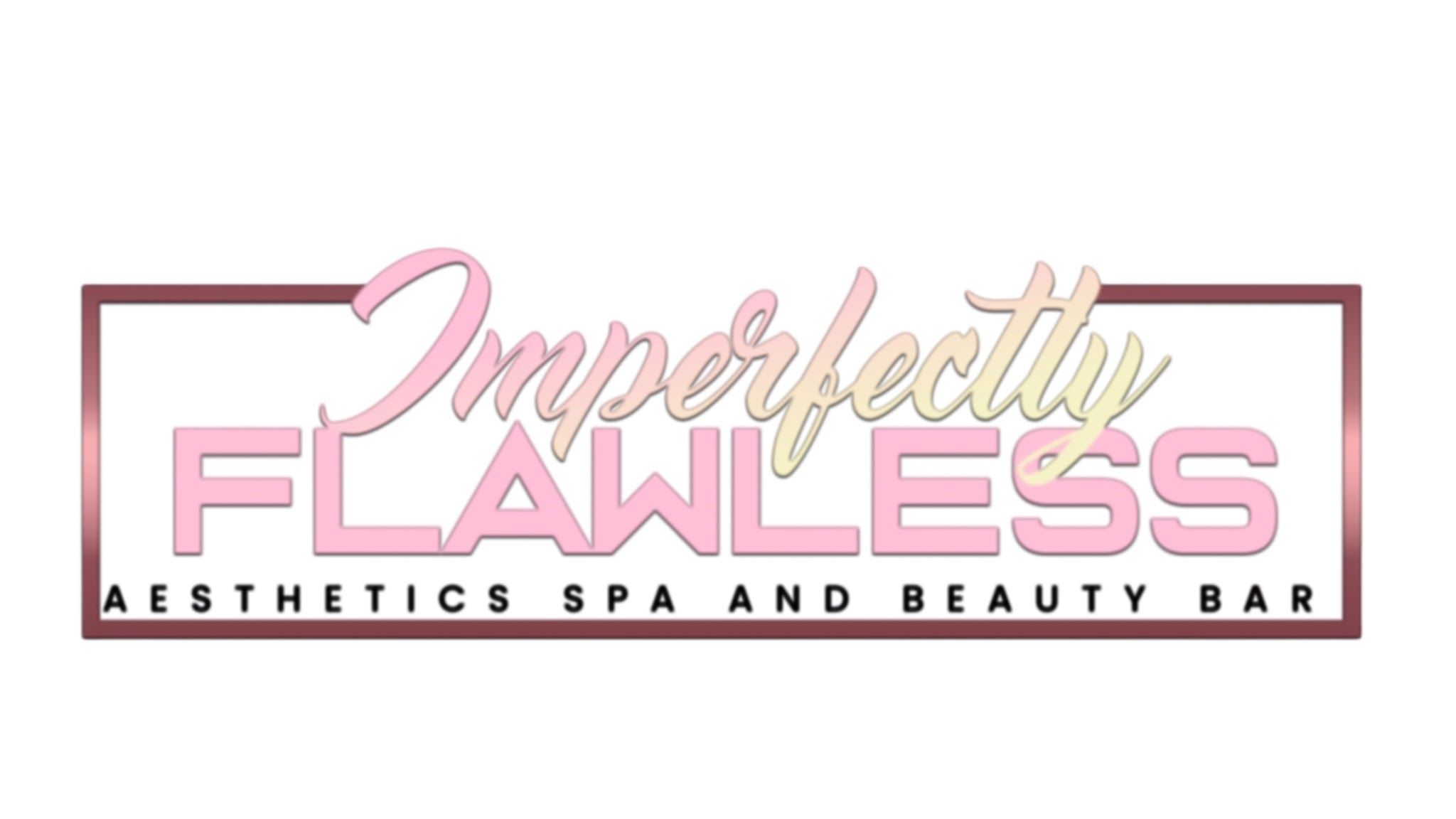 Imperfectly Flawless Aesthetics Spa and Beauty Bar — permanent makeup in Macon, GA